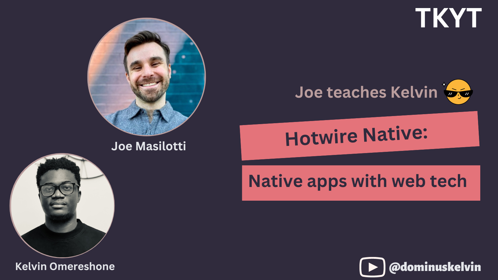 TKYT #66 Building native apps with web tech using Hotwire Native